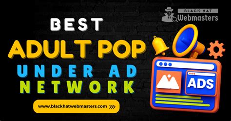 5 Best Adult Ad Networks For Porn Sites .